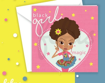 BLACK GIRL MAGIC Birthday Card | greetings | Celebration | Kids Cards | Mixed race | Afro hair kids | Cute | Princess | Empowering Girls