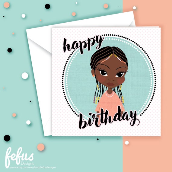 Happy Birthday Card Age 8-14 | Black Girl Greeting Cards | Braids
