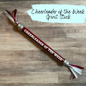 Cheerleader of the Week Spirit Stick