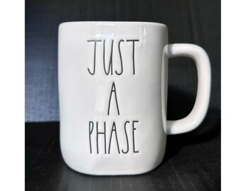 Rae Dunn "JUST A PHASE" Coffee Mug With Option To Add Swarovski Crystal