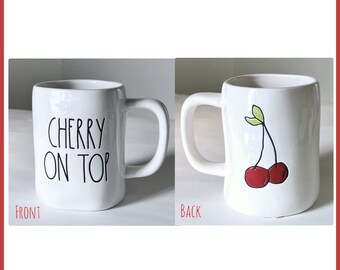 Rae Dunn "CHERRY ON TOP" Ceramic Coffee Mug with Red Cherries On The Back Double Sided