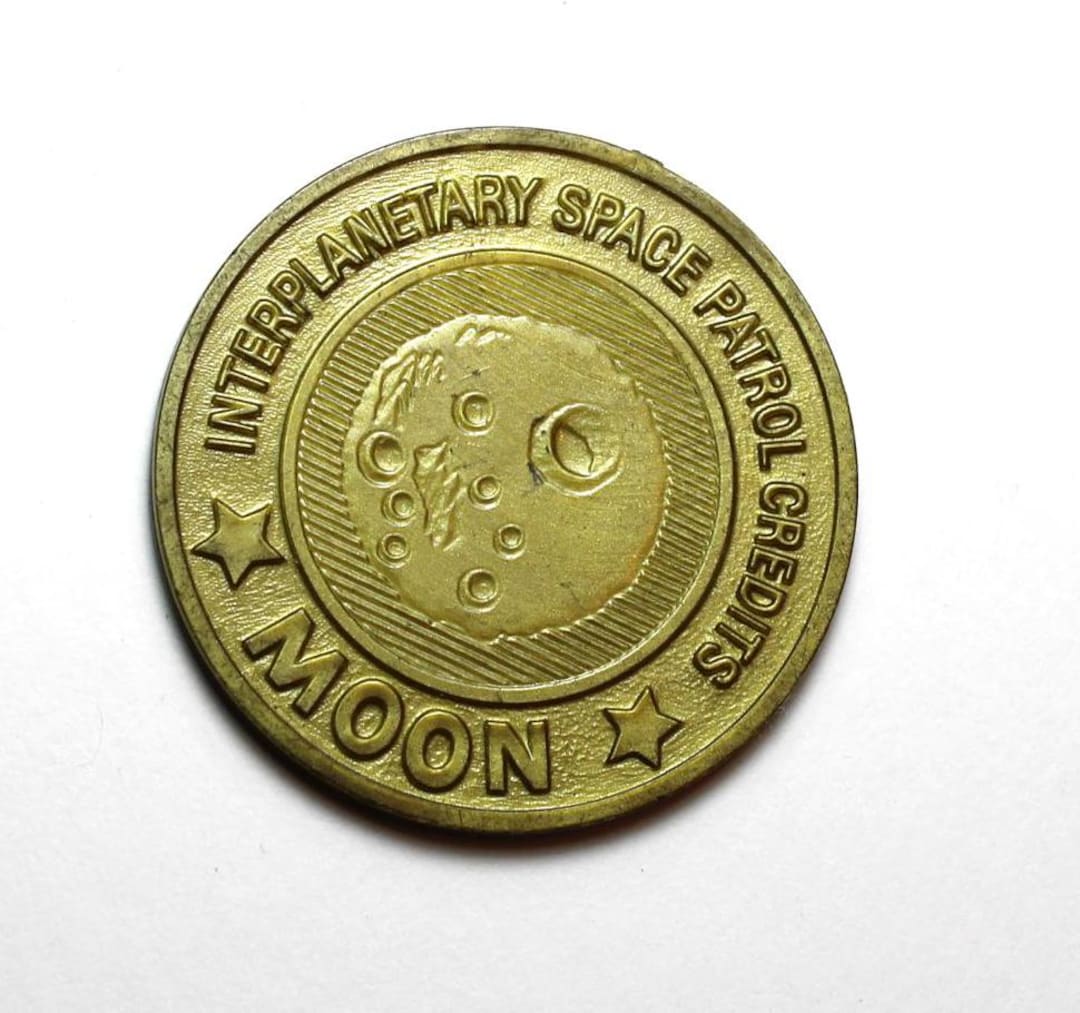 Interplanetary Space Patrol Credits Moon 10 Credits Token Space Patrol ...