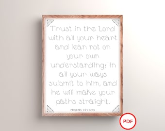 Proverbs 3: 5-6 Cross Stitch Pattern, Old Testament Bible Verse, Trust in the Lord, Bible Verse Cross Stitch Pattern, Christian Cross Stitch