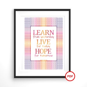 Albert Einstein Quote Cross Stitch, Inspirational Quote Cross Stitch Pattern, Cross Stitch PDF Download, Learn from Yesterday Pattern
