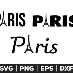 Paris svg, Paris png, Paris eps, Paris clip art, France svg, French svg, France Vacation Svg, cut files, commercial & personal use