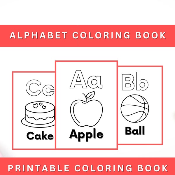 Alphabet Coloring Pages, 26 pages Alphabet Coloring Book Printable For Kids,  Preschool Printable, Homeschool Printable For Kids