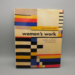 Bauhaus Textiles: Women Artists and the Weaving Workshop