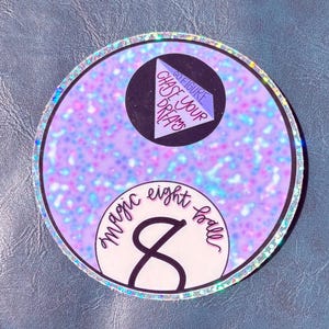 Magic Eight Ball Chase Your Dreams Sticker Shiny Glitter Holographic Decal