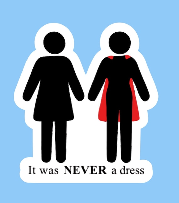 it was never a dress