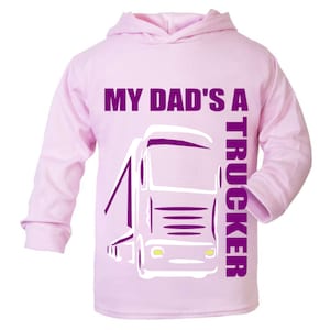 My Dad&#39;s A Trucker pink purple hoodie kids boy girl Lorry HGV