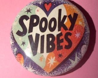 Spooky Vibes pin button