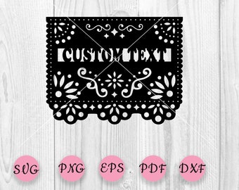 Papel Picado SVG, Digital File, Custom Text, Instant Download, birthday decoration, Silhouette, mexican fiesta, Cricut