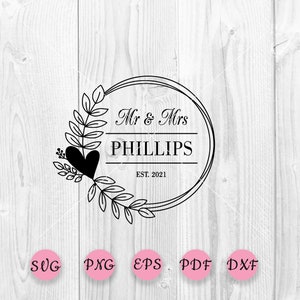 Personalized Mr and Mrs Frame svg, last name svg, family name svg, established svg, his and her svg, just married svg, bride groom svg