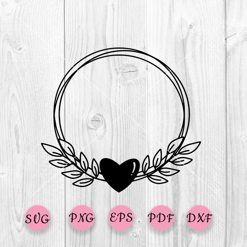 Wreath SVG Silhouette cut file Leaf border svg Floral wreath clipart Heart Laurel Svg Cut File Leafy Wreath SVG Wedding monogram svg