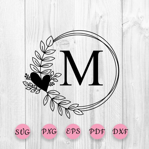 Download Personalized One Letter Frame Svg Wreath Svg Leafy Wreath Etsy