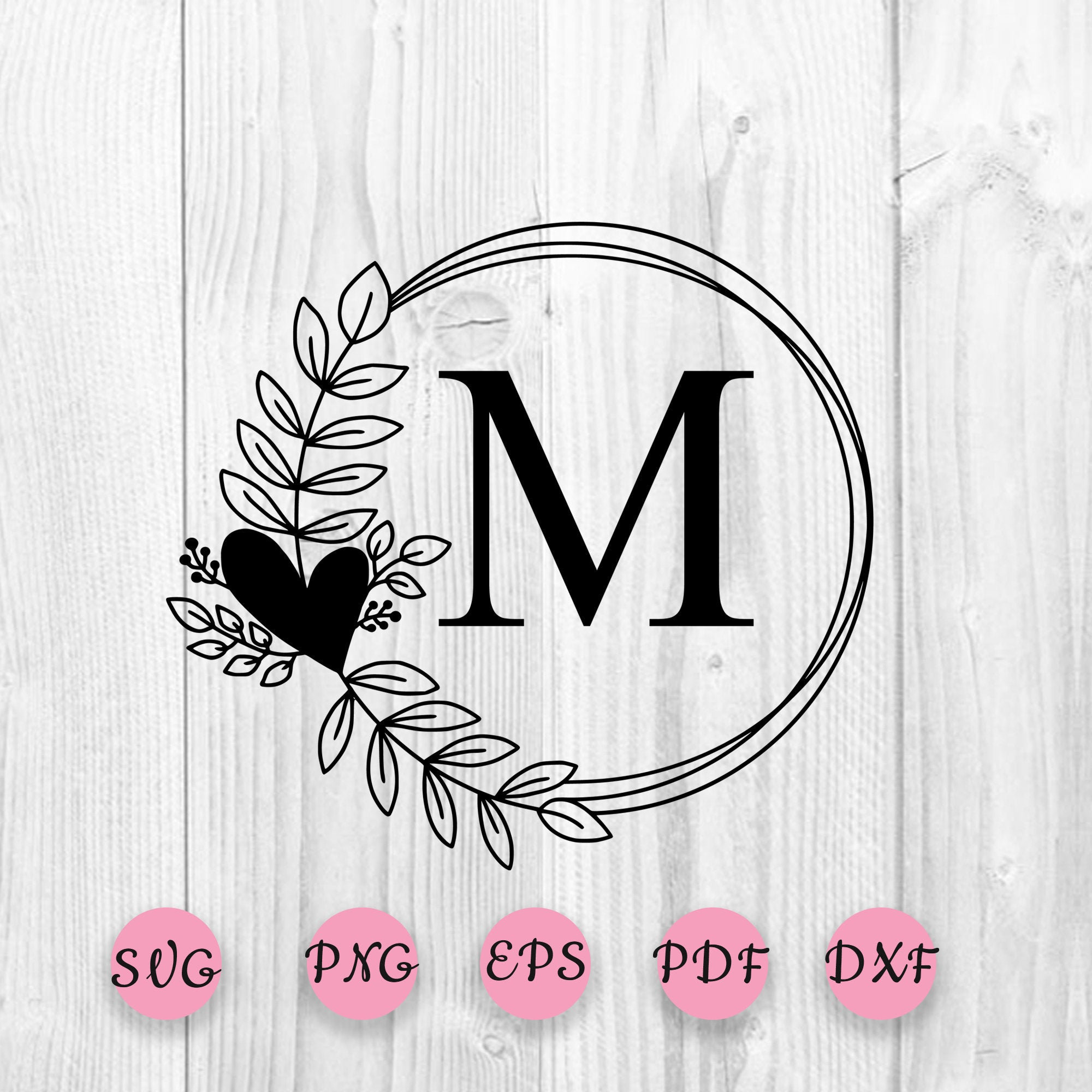 Download Personalized One Letter Frame Svg Wreath Svg Leafy Wreath Etsy