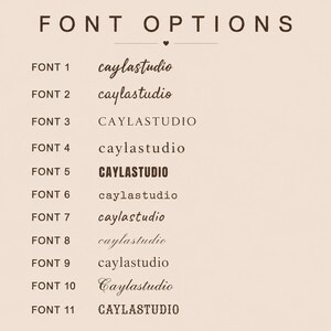 May include: A beige background displays the text "FONT OPTIONS" above a list of eleven font styles. Each font style is labeled "FONT 1" through "FONT 11" with a sample of the font style below the label. The word "caylastudio" is displayed in various fonts.