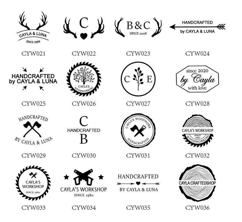 May include: A collection of 12 black and white logo designs for a woodworking business called "Cayla's Workshop". The logos feature various designs, including antlers, a saw blade, a tree, an axe, and a heart. The text "Handcrafted by Cayla & Luna" appears on several of the logos.
