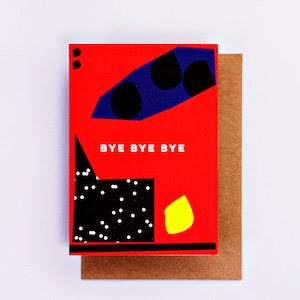 Tarjeta de despedida recortable con el texto "Bye Bye Bye"