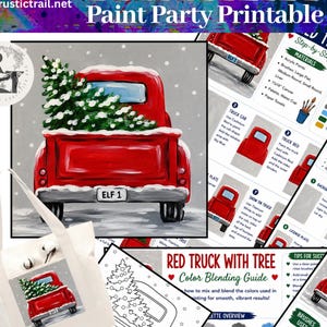 May include: A digital paint party printable set featuring a red truck with a Christmas tree, including step-by-step acrylic painting instructions, a color blending guide, a tracer, and a supply sheet, all branded with the text Paint Party Printable.