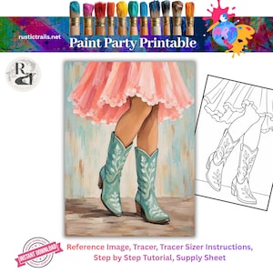 May include: A paint party printable featuring a colourful painting of legs wearing turquoise cowboy boots with white leaf patterns under a pink skirt, alongside a black and white line art tracer version of the same image for tracing.