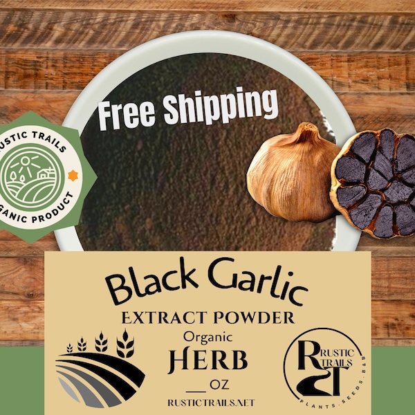 Organic Black Garlic Extract Powder -  FREE Shipping - Herb