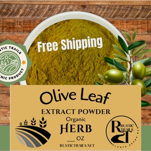 Organic Olive Leaf Extract Powder -  FREE Shipping - Herb