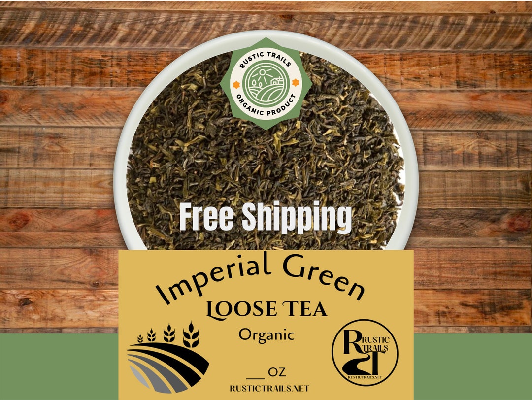 Organic Imperial Green Loose Leaf Tea - FREE Shipping -fair Trade Tea ...
