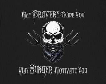 Black "May Bravery Guide You, May Hunger Motivate You" Men's T-Shirt