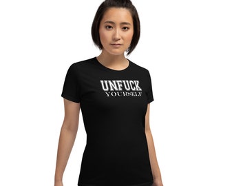 Black "Unf*ck Yourself" Women's Short-Sleeve T-Shirt