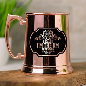 Because I'm The DM That's Why Mug DnD Gift For Dungeon Master Dungeon and Dragons Beer Mug DM Gift Stainless Steel Beer Stein Gift For Him