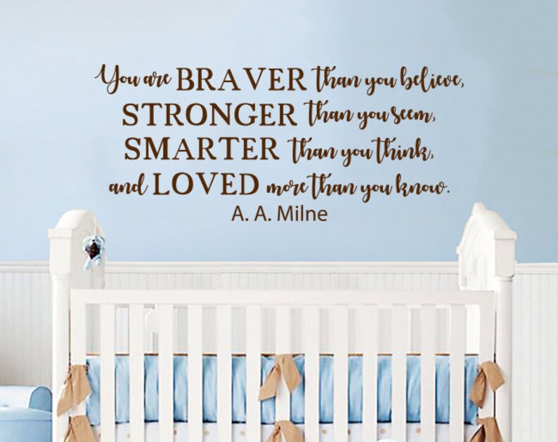 Winnie The Pooh Wall Decal E You Are Braver Than Image 0