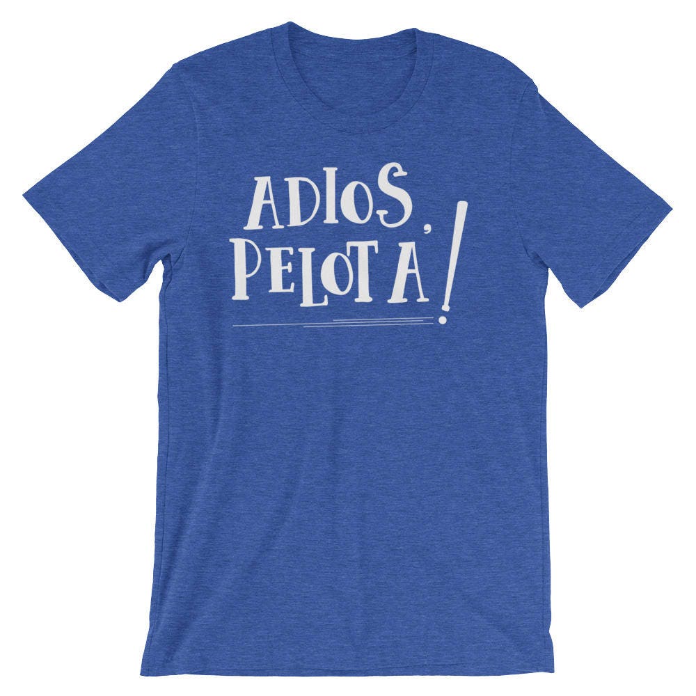 Adios Pelota Home Run Baseball Slang Baseball Shirt Etsy