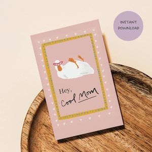 Afdrukbare Moederdagkaart, Instant Download Silly Goose Coole groet, bewerkbare digitale kaart voor moeder, DIY Moederdagcadeau