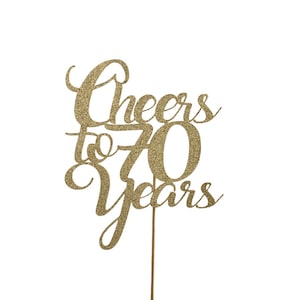 Cheers to 70 Years Cake Topper Custom Birthday Add Any Age 40 50 60 30 21 18 80 Seventy 70th