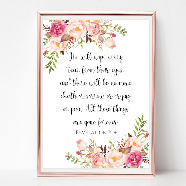 Revelation 21 4 printable sign He will wipe away every tear print Watercolor Scripture wall art Instant download