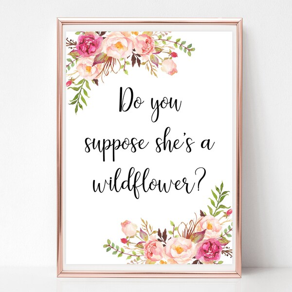 Do You Suppose Shes a Wildflower Print - Etsy