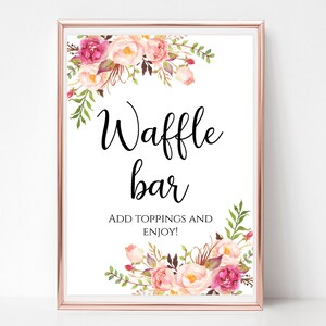 Waffle Bar Sign Printable Floral Wedding Waffles Table Decor Dessert ...
