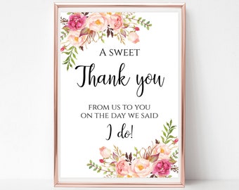 A sweet Thank you sign Wedding from us to you on the day we said I do Printable floral template Instant download 4x6 5x7 8x10 PDF JPEG