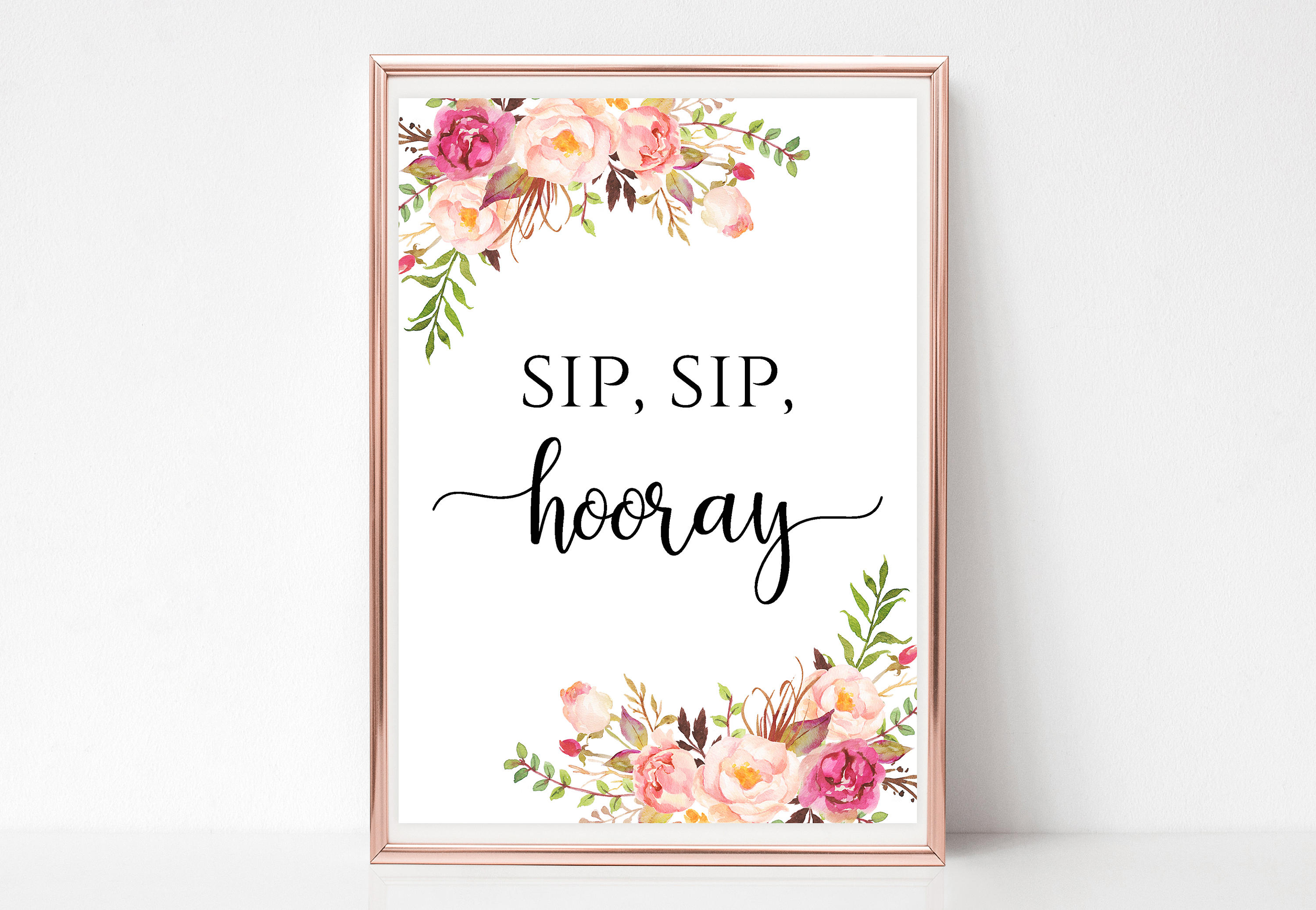 Sip sip hooray signal Floral sip hip hooray printable decoration Bridal Shower signage 8x10 5x7 4x6 PDF JPEG Instantaneous down load photo regarding Sip Sip Hooray Printable identify Sip sip hooray indication Floral sip hip hooray printable decoration Bridal Shower signage 8x10 5x7 4x6 PDF JPEG Instantaneous down load