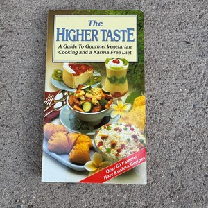 Vintage Cookbooks, Vintage Vegetarian Cook Books, 1997 Cookbooks, A Higher Taste, Vintage Recipes