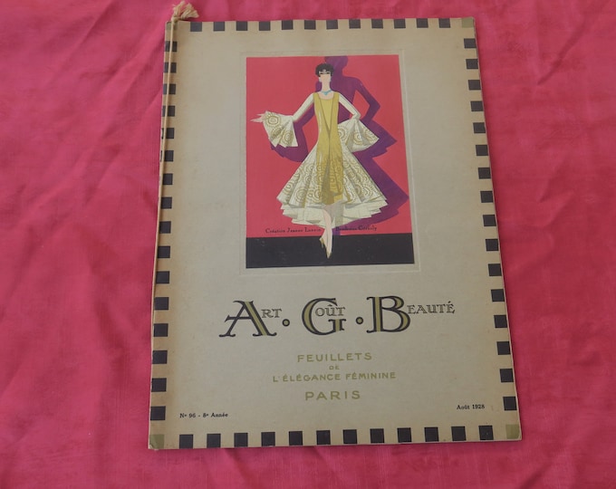 catalogue ancien art gout beauté Numéro 96, 8 ème année,Août 1928, en couverture création Jeanne Lanvin,broderies Cornely,élégance féminine