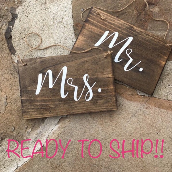 Mr. & Mrs. Chair Signs, Wooden Wedding Signs  - READY TO SHIP