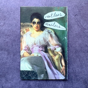 Restless Maidens | Mini Zine