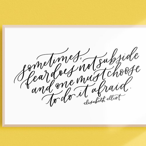 Elisabeth Elliot Do It Afraid Printable Print at Home Wall - Etsy