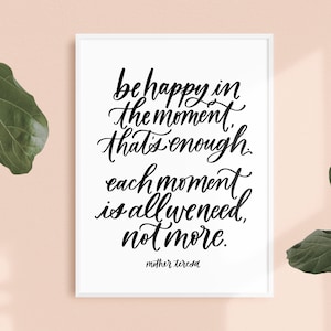 be happy / PRINTABLE art / mother teresa / calligraphy print / hand lettered quote image 1