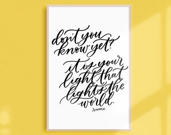 your light / PRINTABLE art / rumi / calligraphy print / hand lettered quote