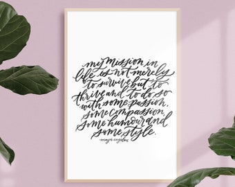 thrive / PRINTABLE art / maya angelou / calligraphy print / hand lettered quote