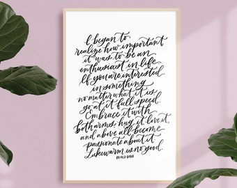 enthusiast / PRINTABLE art / roald dahl / calligraphy print / hand lettered quote