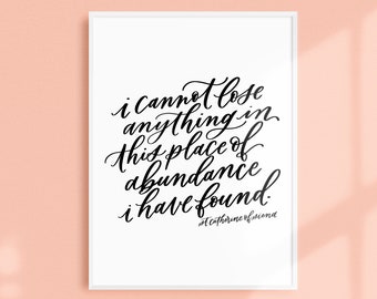 place of abundance / PRINTABLE art / st. catherine of siena / calligraphy print / hand lettered quote